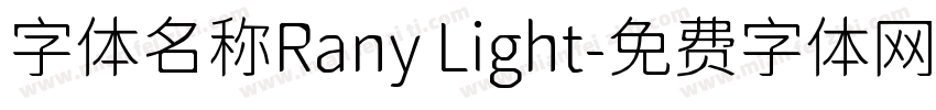 字体名称Rany Light字体转换